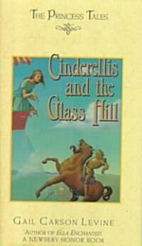 [중고] Cinderellis and the Glass Hill (Hardcover)