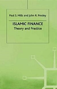 Islamic Finance: Theory and Practice (Hardcover)