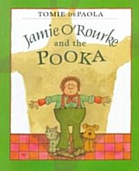 Jamie Orourke and the Pooka (School & Library)