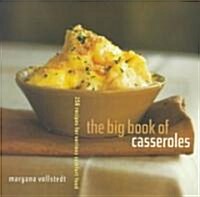 The Big Book of Casseroles (Paperback)