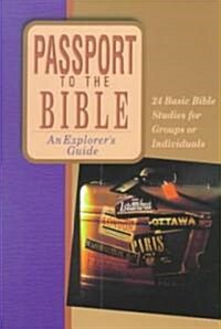 Passport to the Bible (Paperback)