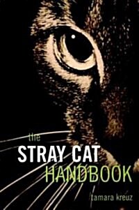 The Stray Cat Handbook (Paperback)