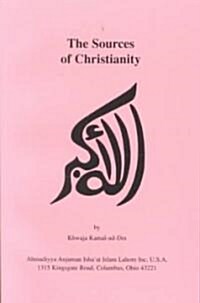 The Sources of Christianity (Paperback)