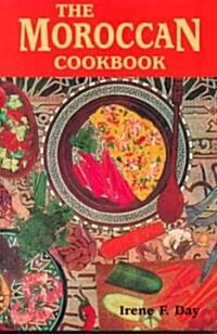 The Moroccan Cookbook (Paperback)