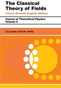 The Classical Theory of Fields : Volume 2 (Paperback, 4 ed)