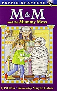 M&m and the Mummy Mess (Paperback, Reissue)