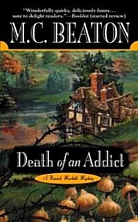 Death of an Addict (Mass Market Paperback, Reprint)