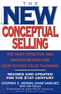 The New Conceptual Selling (Paperback, Revised, Updated, Subsequent)