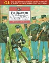 Fix Bayonets (Library)