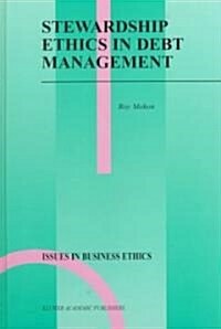 Stewardship Ethics in Debt Management (Hardcover)
