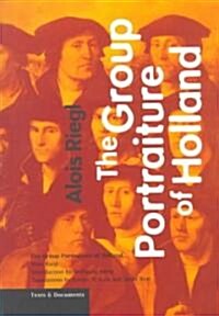 The Group Portraiture of Holland (Paperback)
