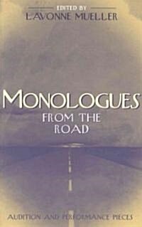 Monologues from the Road (Paperback)