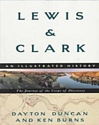 Lewis & Clark: The Journey of the Corps of Discovery (Paperback)