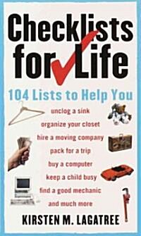 Checklists for Life (Paperback, 1st)
