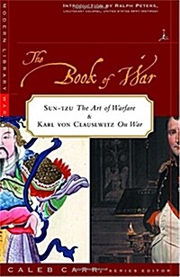 The Book of War: Includes the Art of War by Sun Tzu & on War by Karl Von Clausewitz (Paperback)