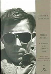 Hells Angels: A Strange and Terrible Saga (Hardcover)