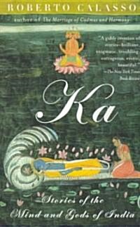 Ka: Stories of the Mind and Gods of India (Paperback)