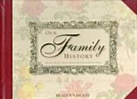 Our Family History (Hardcover)