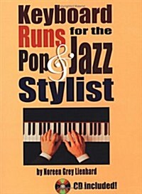 [중고] Keyboard Runs for the Pop and Jazz Stylist (Package)