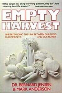 Empty Harvest (Paperback, Reprint)