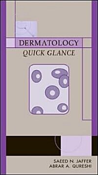 Dermatology Quick Glance (Paperback)