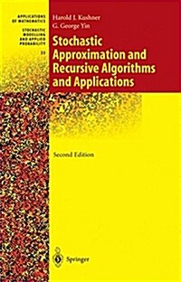 Stochastic Approximation and Recursive Algorithms and Applications (Hardcover, 2, 2003)