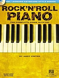RockNRoll Piano: The complete guide [With CD] (Paperback)