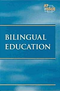 Bilingual Education (Paperback)