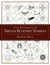 The Handbook of Tibetan Buddhist Symbols (Paperback)