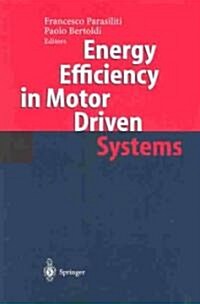 Energy Efficiency in Motor Driven Systems (Paperback)