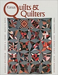 Kansas Quilts & Quilters (Hardcover)