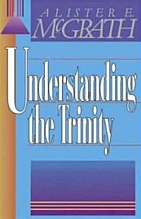 Understanding the Trinity (Paperback)