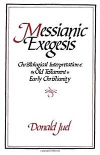 Messianic Exegesis (Paperback, Revised)