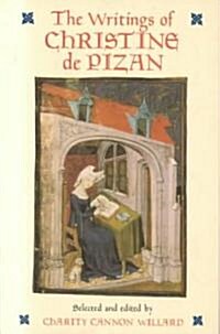 The Writings of Christine De Pizan (Paperback)