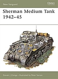 Sherman Medium Tank 1942–45 (Paperback)