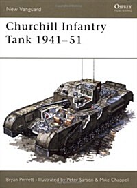 Churchill Infantry Tank 1941-51 (Paperback)