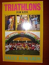 Triathalons for Kids (Paperback)