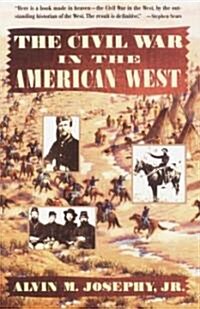 The Civil War in the American West (Paperback)