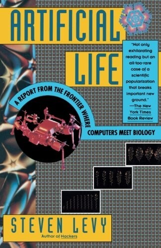 Artificial Life: A Report from the Frontier Where Computers Meet Biology (Paperback)
