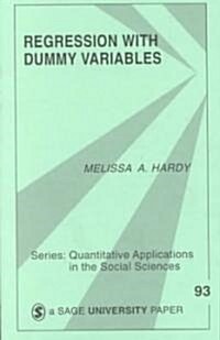 Regression With Dummy Variables (Paperback)