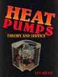 Heat Pumps: Theory and Service (Hardcover, 4)