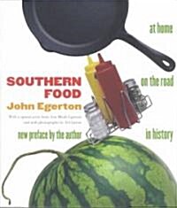 Southern Food: At Home, on the Road, in History (Paperback)