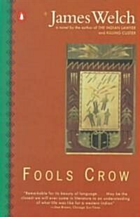 Fools Crow (Paperback, Reprint)