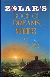 Zolars Book of Dreams, Numbers, and Lucky Days (Paperback)