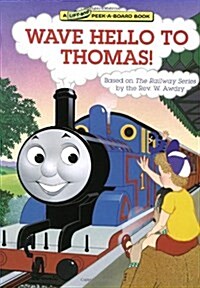 [중고] Wave Hello to Thomas! (Thomas & Friends) (Board Books)