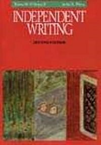 [중고] Independent Writing (Paperback, 2, Revised)