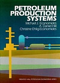 Petroleum Production Systems (Hardcover)