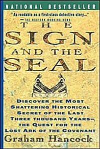 Sign and the Seal: The Quest for the Lost Ark of the Covenant (Paperback)