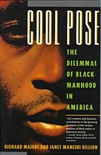 Cool Pose: The Dilemma of Black Manhood in America (Paperback, Touchstone)