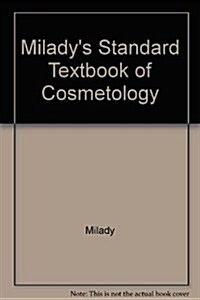 Miladys Standard Text of Cosmetology 1991 (Paperback)